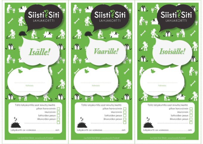 Tulosta 3 kpl Siisti Siti -lahjakortteja isälle, vaarille ja isoisälle!