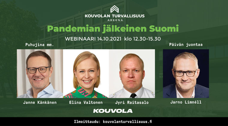 Kouvolan Turvallisuusareenassa 14.10.2021 puhuvat mm. Janne Känkänen, Elina Valtonen, Jyri Raitasalo. Päivän juontaa Jarno Limnell.