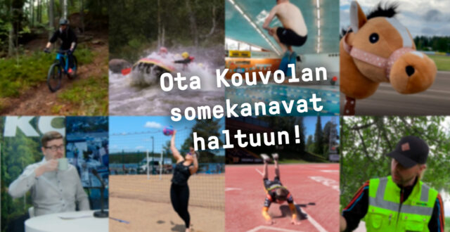 8 kuvaa sumeana ihmisistä ja keppihevosesta kahdella rivillä. Keskellä terävänä teksti "Ota Kouvolan somekanavat haltuun!"