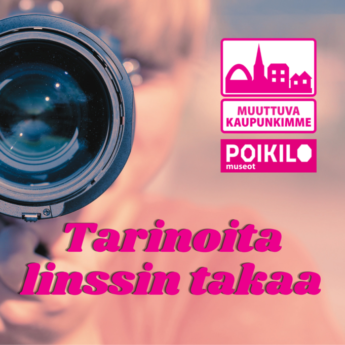 Tarinoita linssin takaa -tapahtuman ilmoitus.